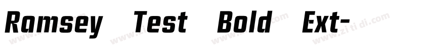 Ramsey Test Bold Ext字体转换